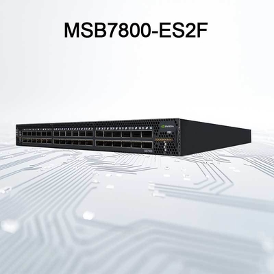 Bộ chuyển mạch Ethernet Mellanox 36 cổng MSB7800-ES2F Hiệu suất cao