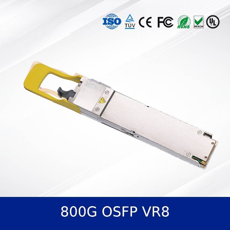 Bộ thu phát Osfp Vr8 800g tiên tiến cho mạng hiệu suất cao