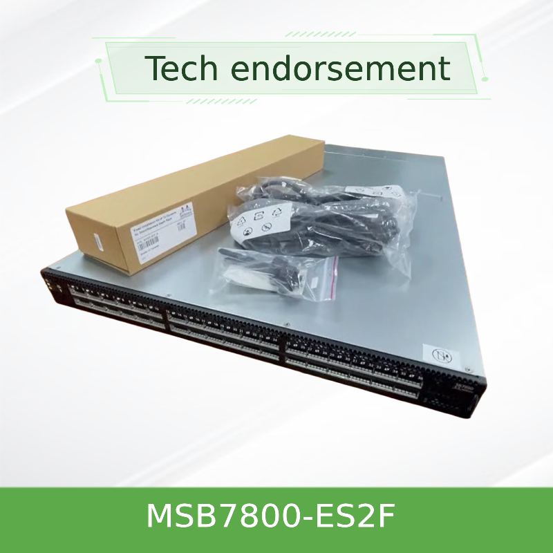 MSB7800-ES2F Mellanox Network Switch-IB 2 Dựa trên EDR InfiniBand 1U 36 Cổng QSFP28