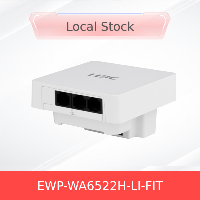 Điểm truy cập không dây Ewp-Wa6522h-Li-Fit Advanced H3c Wireless Ap Ewp-Wa6522h-Li-Fit Giải pháp không dây H3c